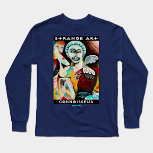 Strange Art Connoisseur Long Sleeve T-Shirt